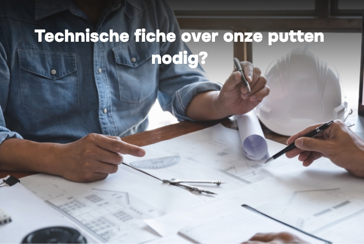 Technische fiches putten